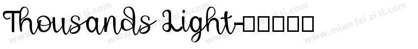 Thousands Light字体转换